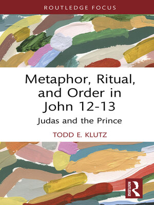 cover image of Metaphor, Ritual, and Order in John 12-13